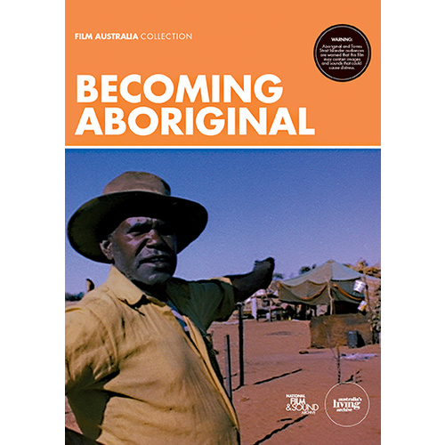 Becoming Aboriginal