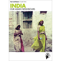 Our Asian Neighbours - India SERIES