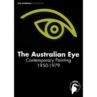 Australian Eye, The: Contemporary Painting 1950-1979