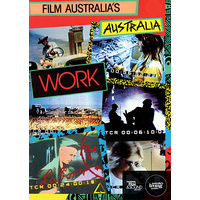 Film Australia's Australia: Work