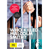 Who Killed Malcolm Smith?