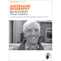 Australian Biography: Bill Roycroft