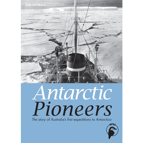 Antarctic Pioneers