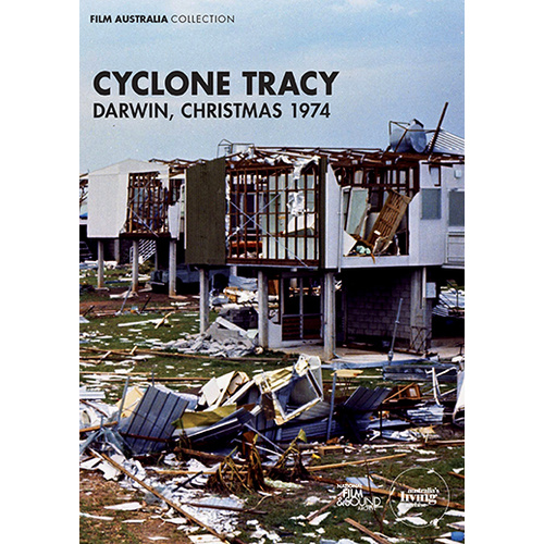 Cyclone Tracy - Darwin, Christmas 1974