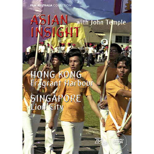Asian Insight: Hong Kong, Singapore - Fragrant Harbour/Lion City
