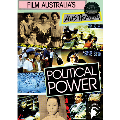 Film Australia's Australia: Political Power