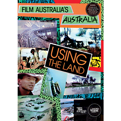 Film Australia's Australia: Using the Land