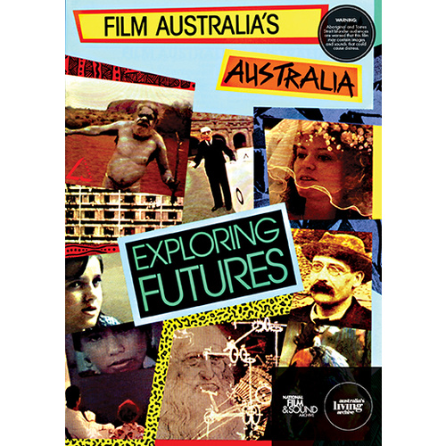 Film Australia's Australia: Exploring Futures