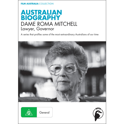 Australian Biography: Dame Roma Mitchell