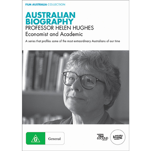 Australian Biography: Professor Helen Hughes