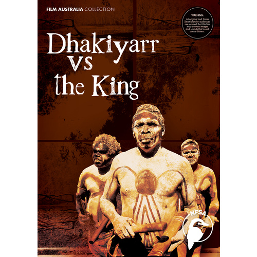 Dhakiyarr vs the King
