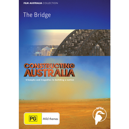 Constructing Australia: The Bridge