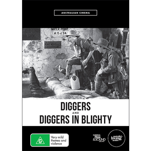 Diggers and Diggers In Blighty